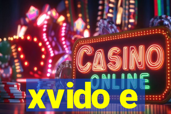 xvido e